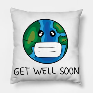 Get Well Soon Earth Pillow