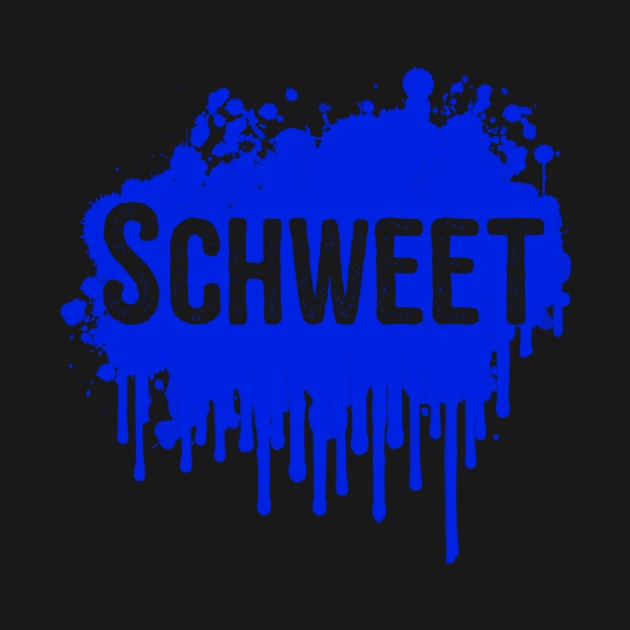 Schweet Funny 80's Design by solsateez