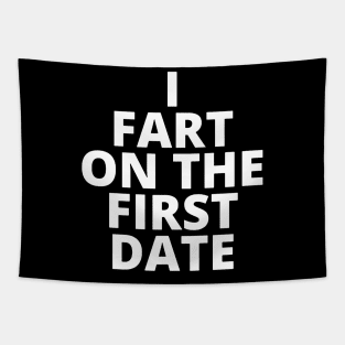 i fart on the first date Tapestry