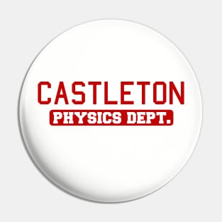 Castleton Physics Dept. Pin