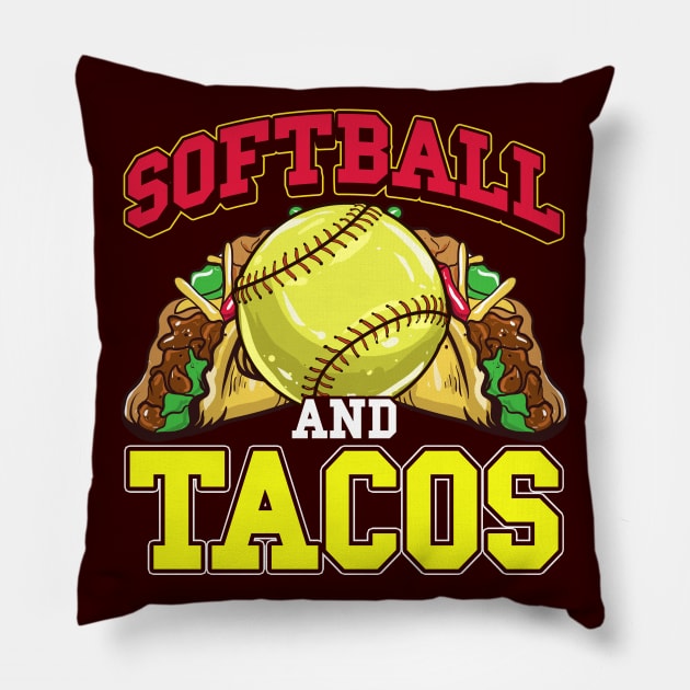 Softball and Tacos! Funny Softball Sports Gift Pillow by Jamrock Designs