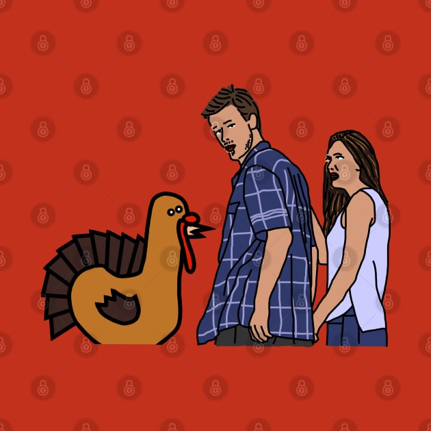 Thanksgiving Turkey and Distracted Boyfriend Meme by ellenhenryart