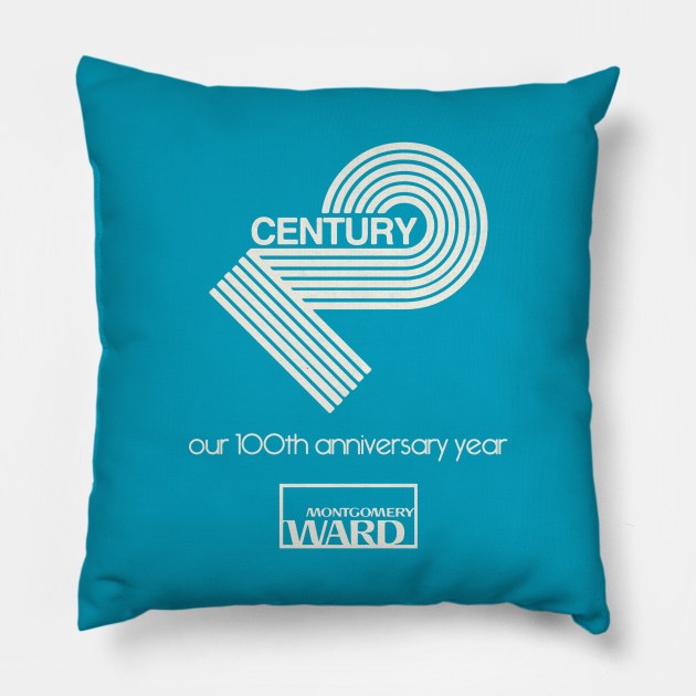 Montgomery Wards 100th Anniversary 1972 Pillow by Turboglyde