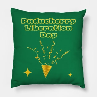 Indian Festivals - Puducherry Liberation Day Pillow