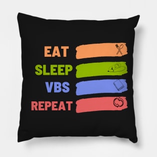 Eat Sleep Vbs Repeat Pillow