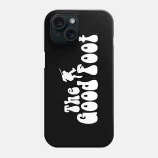 THE GOOD FOOT - (White logo / Black outline) Phone Case