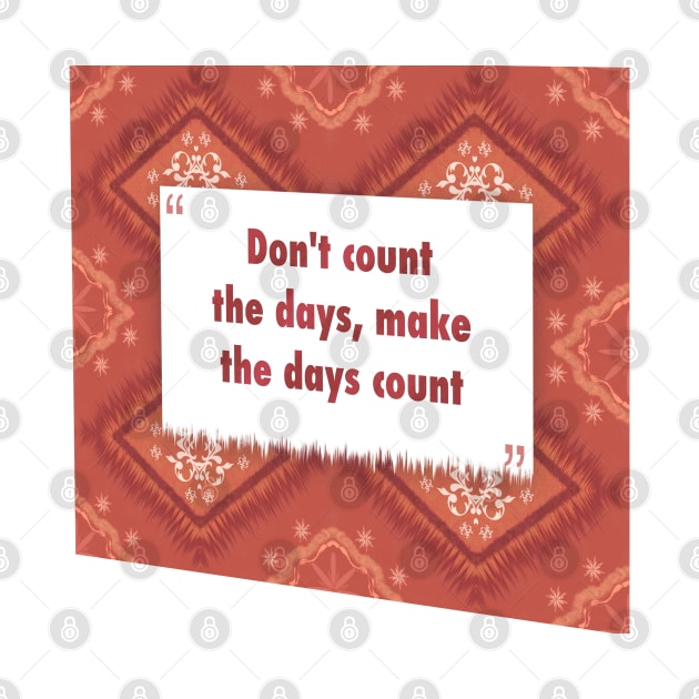 Dont count the days ikat by Black Cat