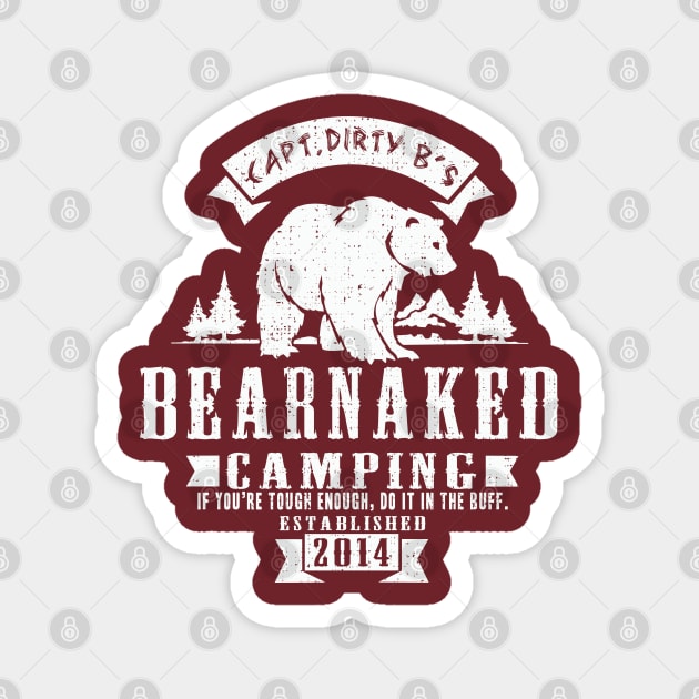 CDB's Bearnaked Camping Magnet by wickeddecent