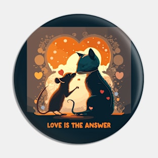 love is the answer, cat and rat Pin