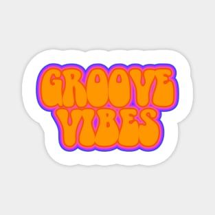 Groove Vibes Magnet