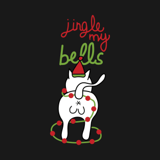 Jingle my bells, grumpy christmas cat T-Shirt