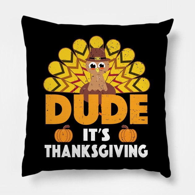 Dude It's Thanksgiving Scared Turkey Face Funny Pillow by alcoshirts