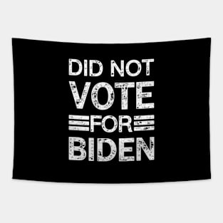 did not vote for biden Funny Political Tapestry