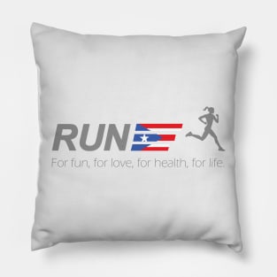 Run for life Puerto Rico Pillow