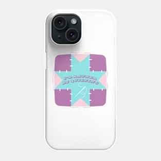 Quilt Wit — I’d Rather Be Quilting 3 Phone Case