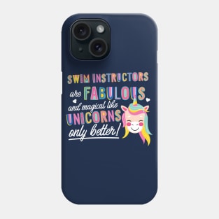 Swim Instructors are like Unicorns Gift Idea Phone Case