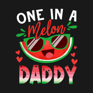 One In A Melon Daddy Watermelon Family Matching T-Shirt