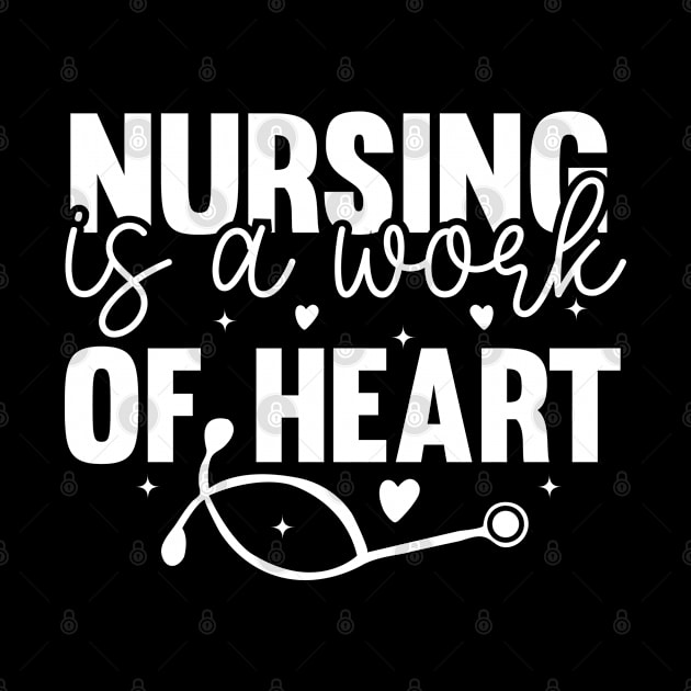 Nursing Is a Work Of Heart, International Nurses Day by WildFoxFarmCo