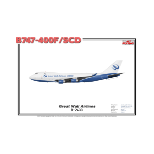 Boeing B747-400F/SCD - Great Wall Airlines (Art Print) T-Shirt