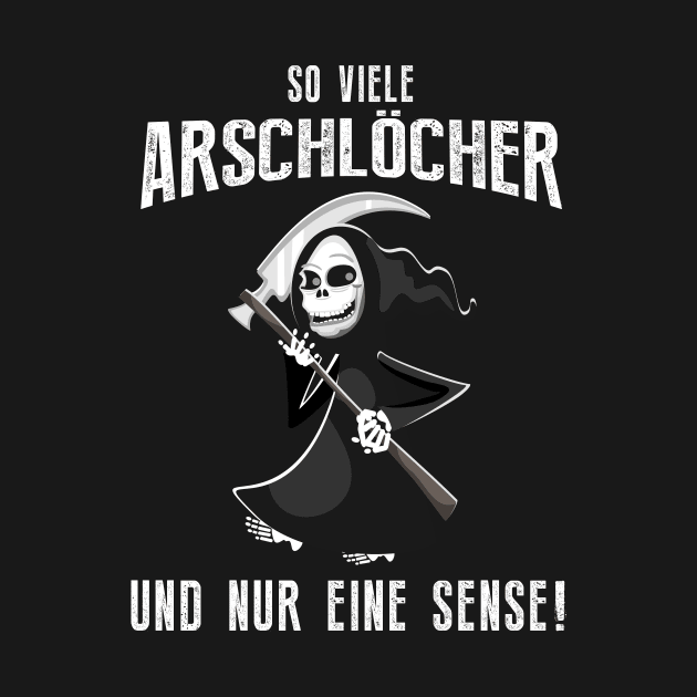 So viel Arschlöcher... by GermanStreetwear