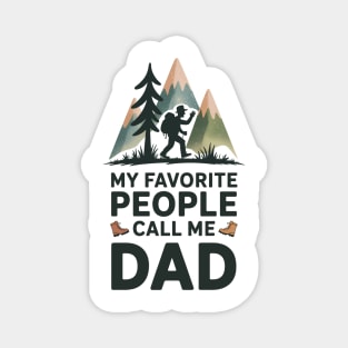 My Favorite People Call Me Dad Family Gift Magnet