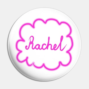 Rachel. Female name. Pin