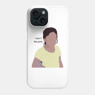 I don’t like pink-vivi anne Phone Case