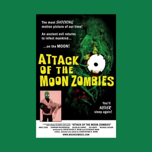 "Attack of the Moon Zombies" poster T-Shirt