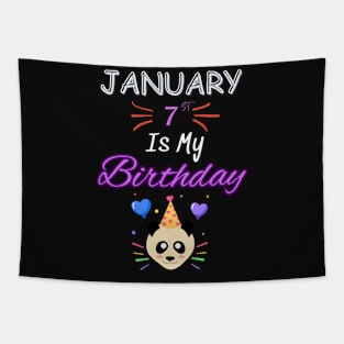 january 7 st is my birthday Tapestry