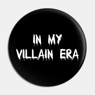 in my villain era Pin