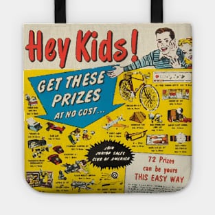 Hey Kids - Get these Prizes - At No Cost... Tote