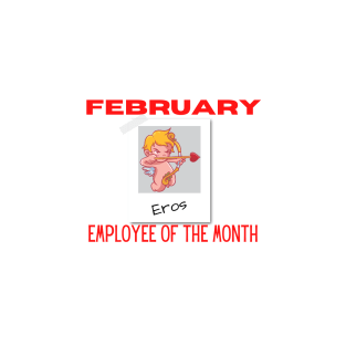February Employee of the Month T-Shirt