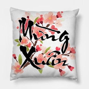 Mung Xuan; Welcome Spring; New Year, Tet, Lunar New Year Pillow
