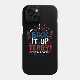 Retro Back Up Terry Back It Up Terry 4th Of July Fireworks Phone Case