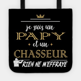 Humour Papy Chasse humoristique Papi Chasseur Tee Drôle Tote