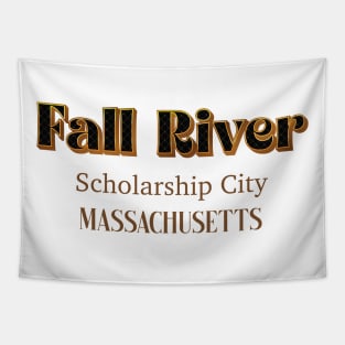 Fall River Scholarship City Tapestry