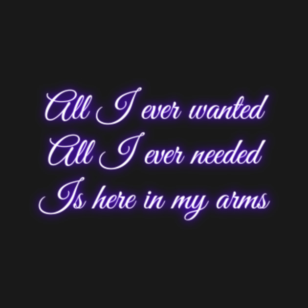 All I Ever Wanted