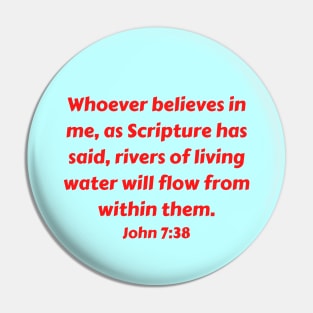 Bible Verse John 7:38 Pin