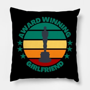 Award Winning Girlfriend | Valentine's Day Gift For Girlfriend Pillow