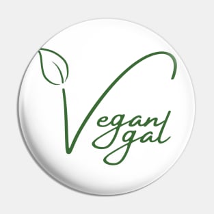 Vegan Gal Plant Powered Pin