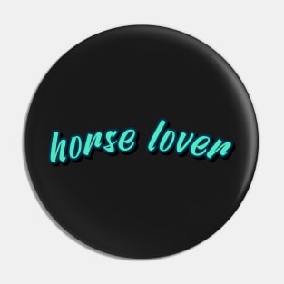 horse lover Pin