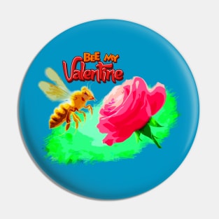 Bee my valentine Pin