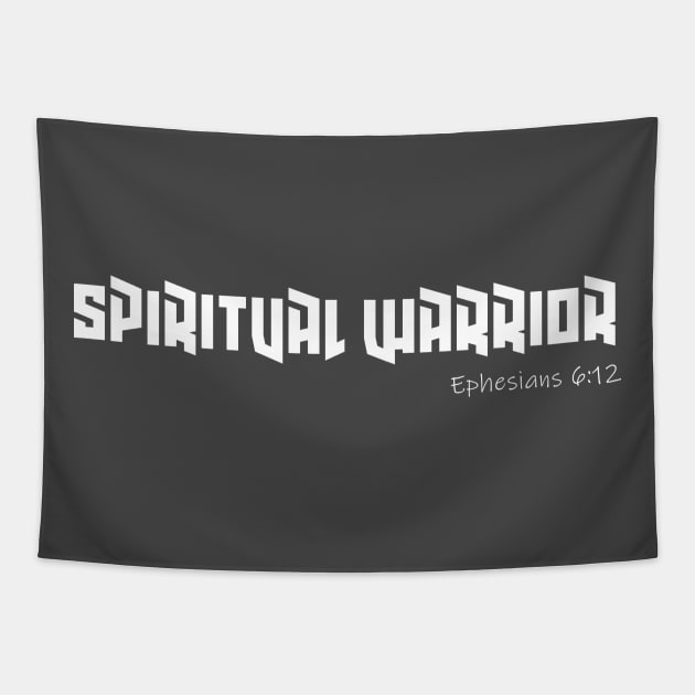 Spiritual Warrior Ephesians 6:12 Christian Shirt Tapestry by Terry With The Word