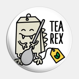 Tea Rex ( T-rex ) Pin