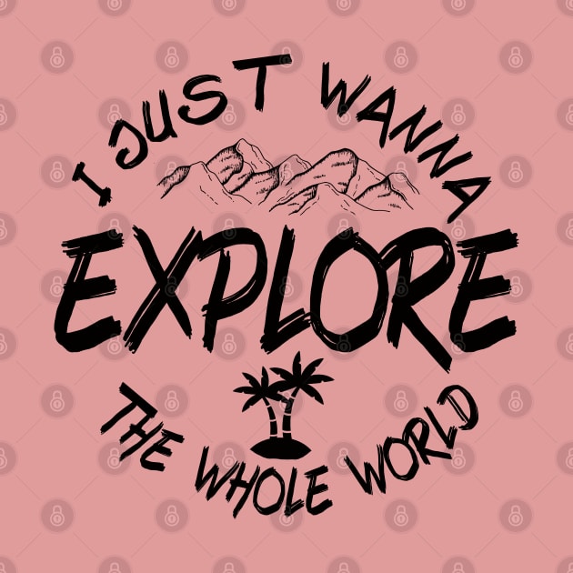 I just wanna Explore the whole world by BoogieCreates