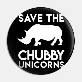 save the chubby unicorns Pin