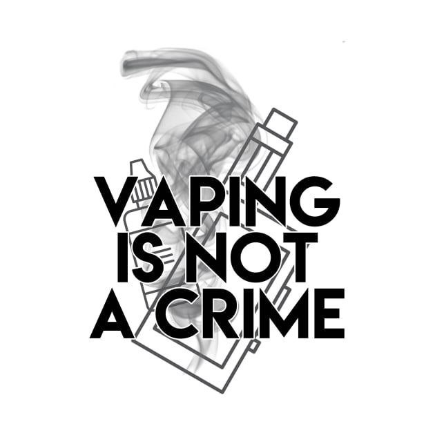 Vaping is not a Crime by Tuwegl