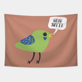 Uccellino Cattivello - Odio tutti Tapestry