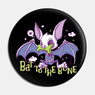 Bat to the bone Pin