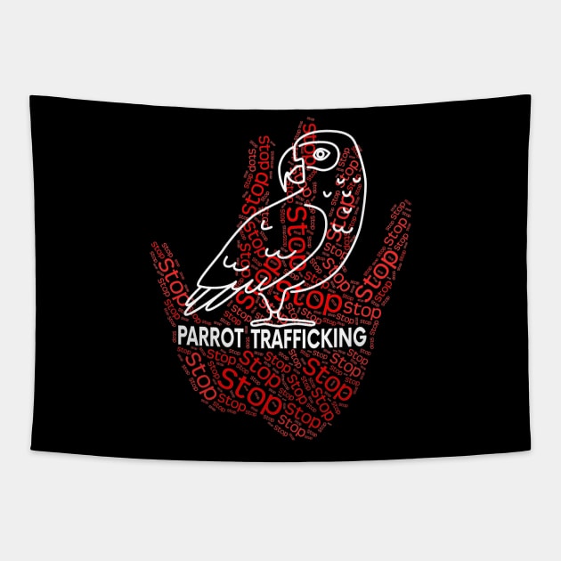 African Grey Timneh Parrot Stop Trafficking Tapestry by Einstein Parrot